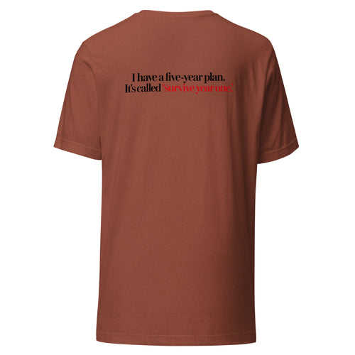 T-shirt "I Have A Five-Year Plan", cor argila, costas